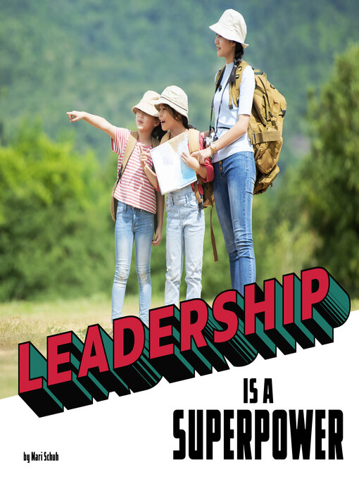 Title details for Leadership Is a Superpower by Mari Schuh - Available